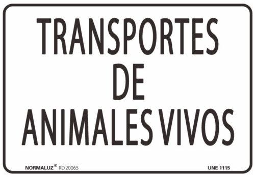 SEÑAL PVC TRANSPORTES DE ANIMALES VIVOS