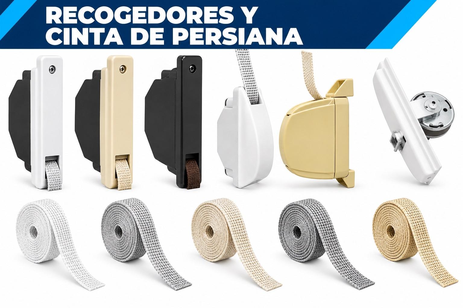 RECOGEDORES Y CINTAS DE PERSIANA